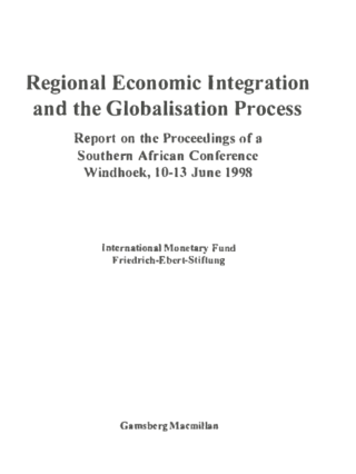 Regional economic integration and the globalisation process